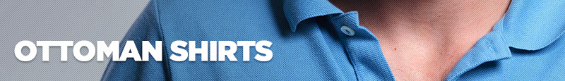 Big and Tall Ottoman Shirts