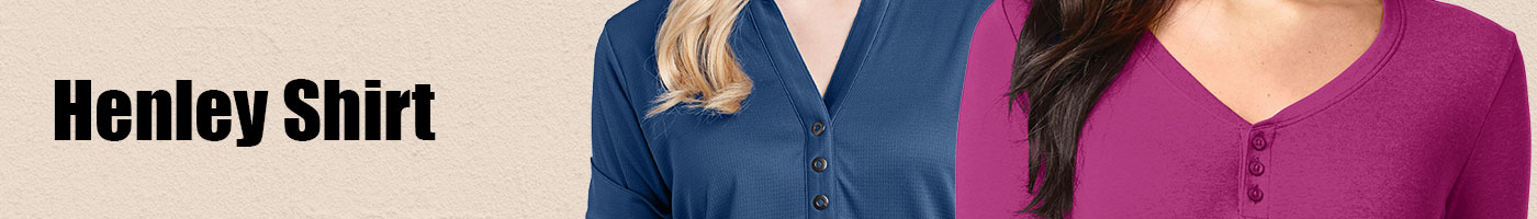 Henley Shirts